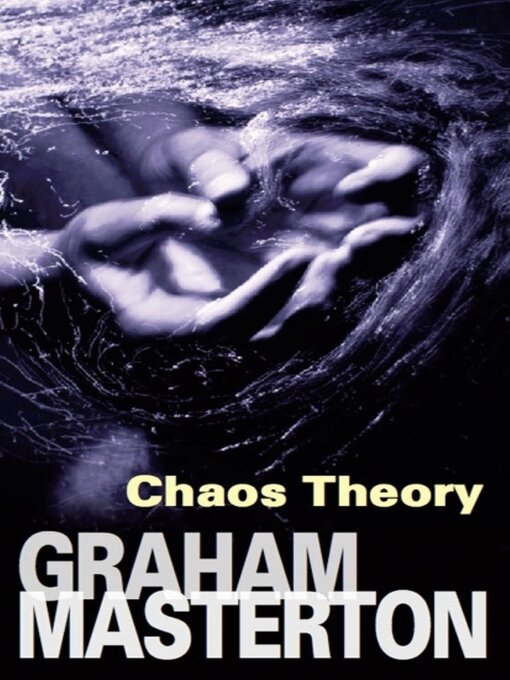 Title details for Chaos Theory by Graham Masterton - Available